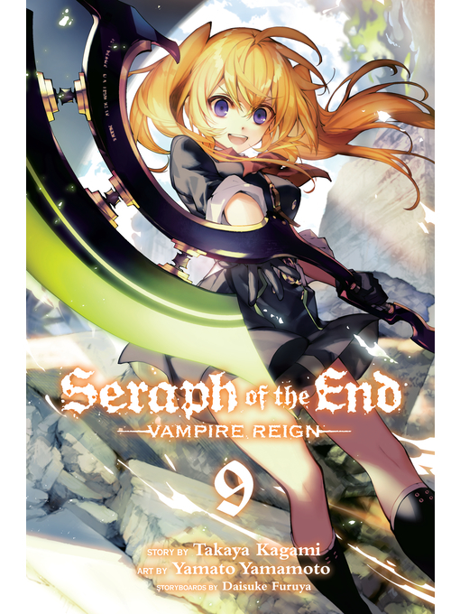 Title details for Seraph of the End, Volume 9 by Takaya Kagami - Available